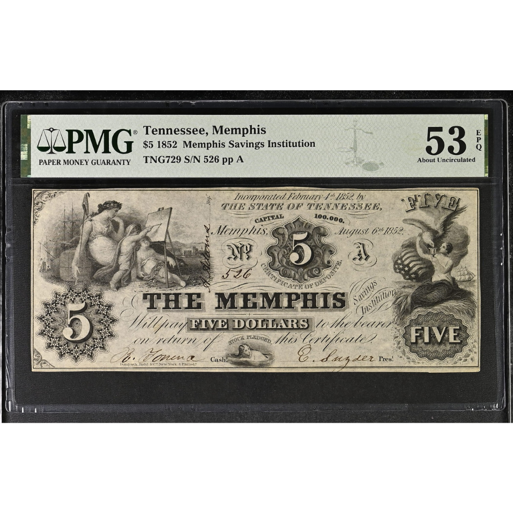 Tennessee 5 Dollars 1852 Memphis Savings Institution PMG 53 EPQ